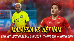 OK9.COM - Nhận định Việt Nam vs Malaysia: Sáng cửa đi tiếp